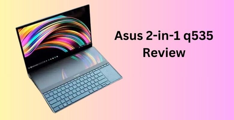 Asus 2-in-1 Q535